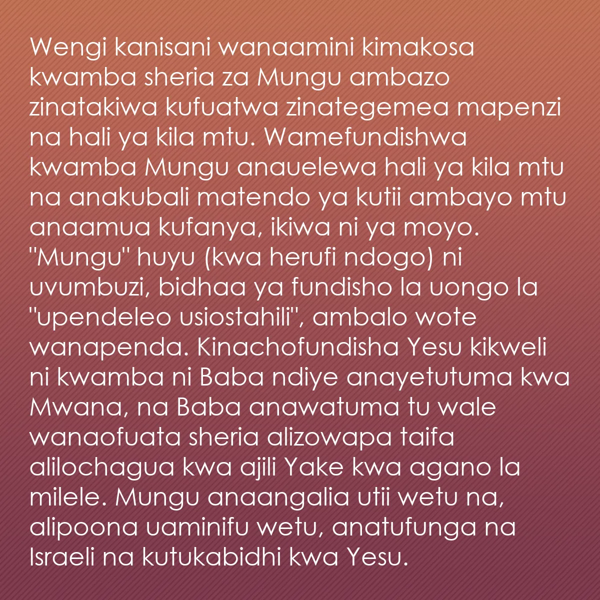 0046 - Chapisho kuhusu Sheria ya Mungu: Wengi kanisani wanaamini kimakosa kwamba sheria za...