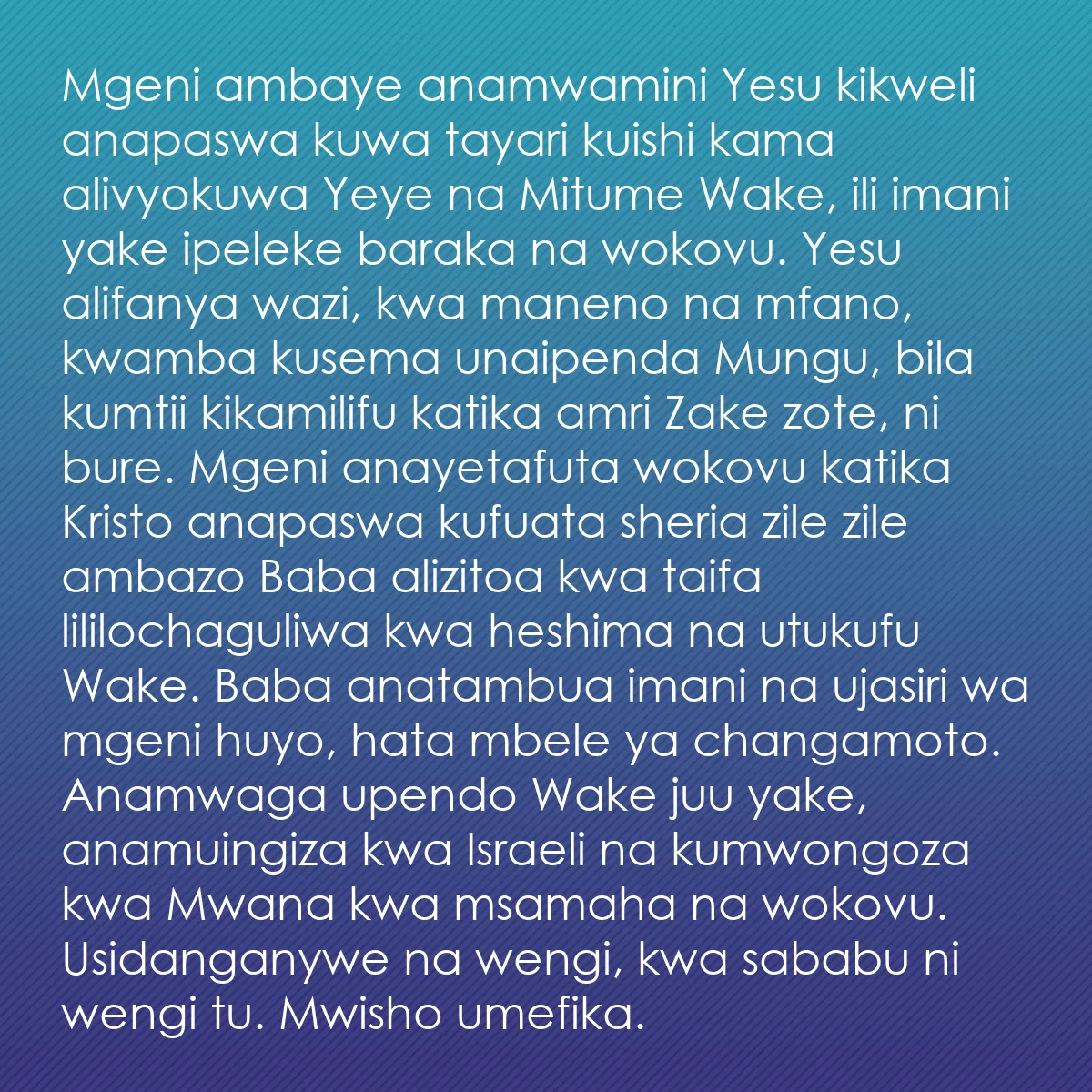 0055 - Chapisho kuhusu Sheria ya Mungu: Mgeni ambaye anamwamini Yesu kikweli anapaswa kuwa...