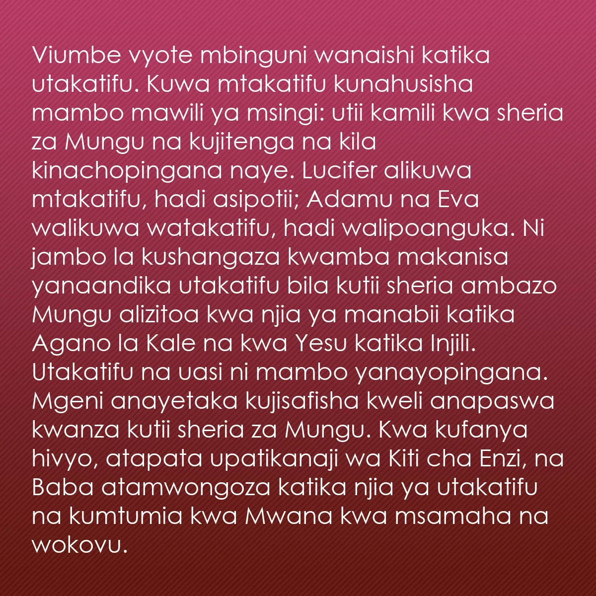 0059 - Chapisho kuhusu Sheria ya Mungu: Viumbe vyote mbinguni wanaishi katika utakatifu. Kuwa...