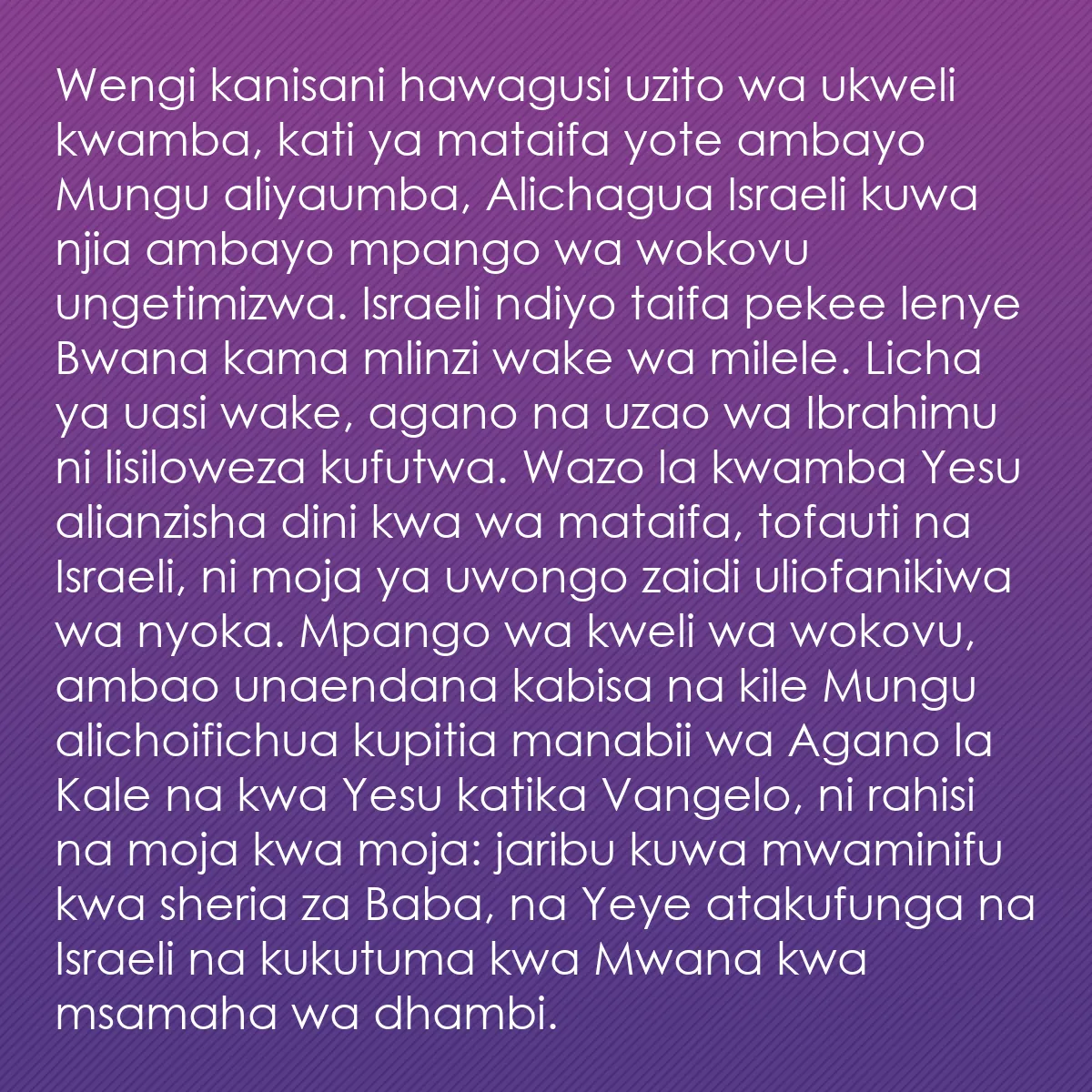 0071 - Chapisho kuhusu Sheria ya Mungu: Wengi kanisani hawagusi uzito wa ukweli kwamba, kati...