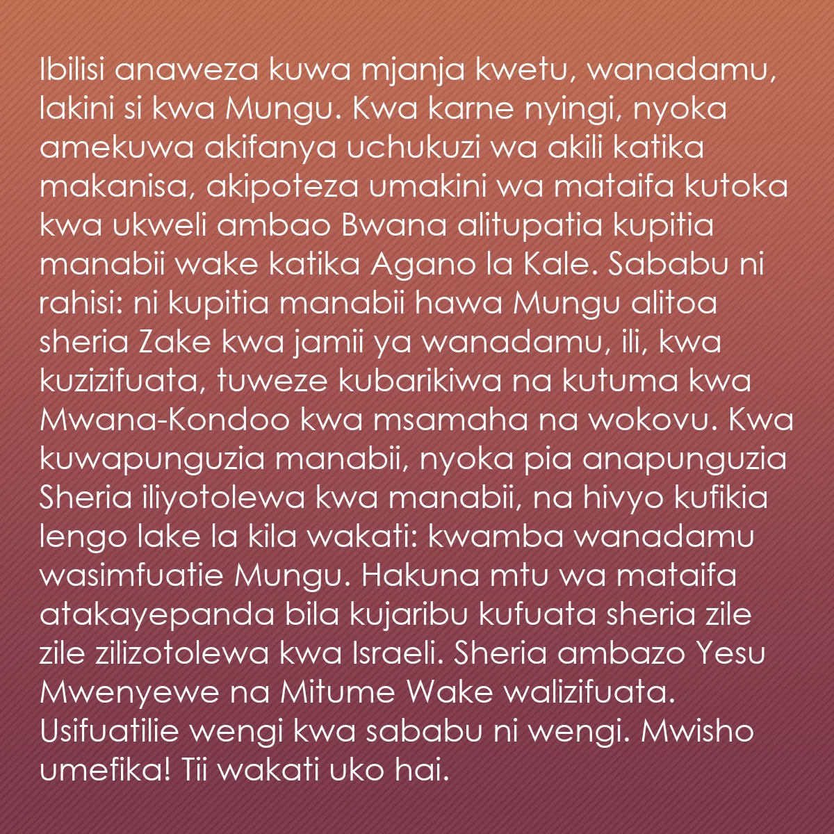 0086 - Chapisho kuhusu Sheria ya Mungu: Ibilisi anaweza kuwa mjanja kwetu, wanadamu, lakini...