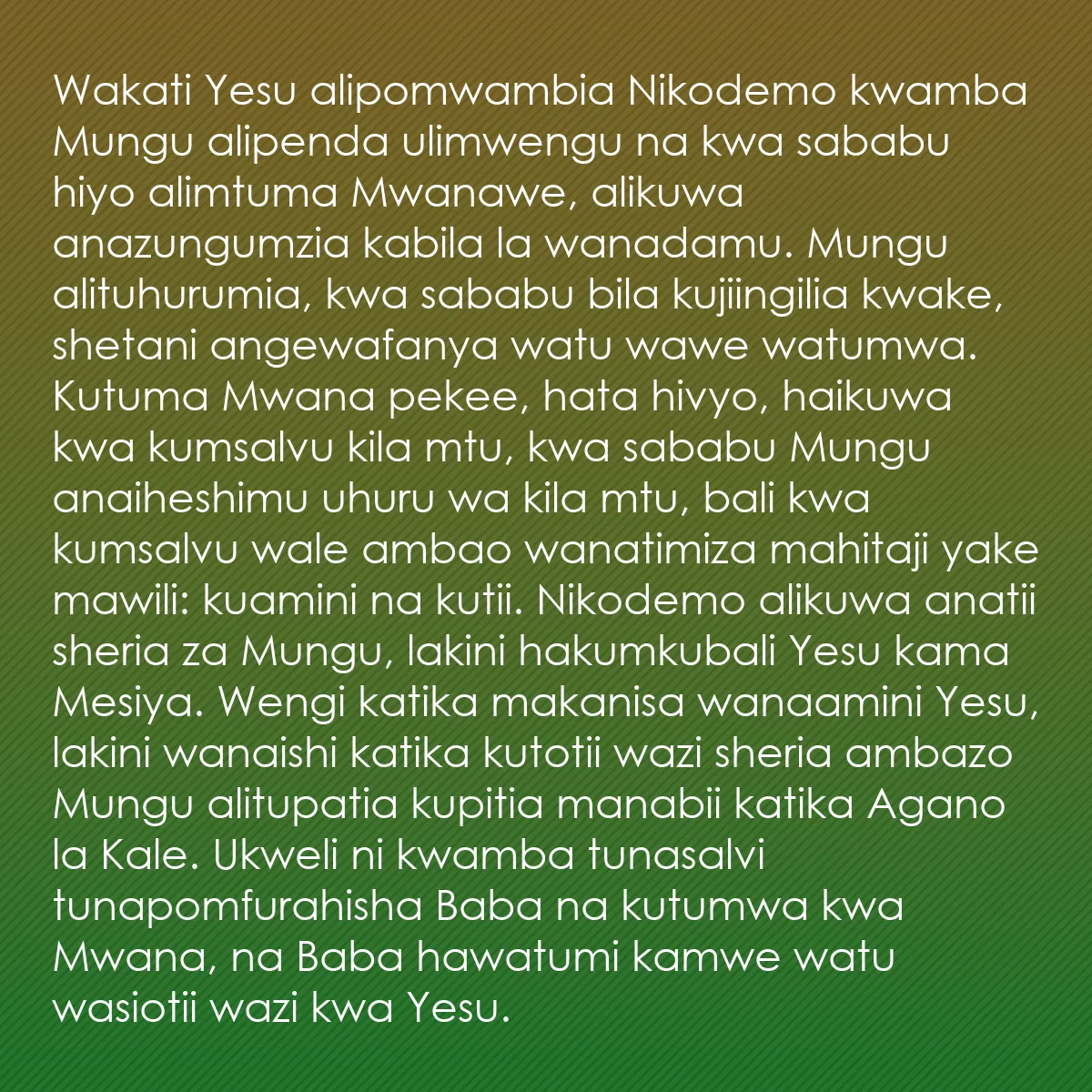 0096 - Chapisho kuhusu Sheria ya Mungu: Wakati Yesu alipomwambia Nikodemo kwamba Mungu alipenda...