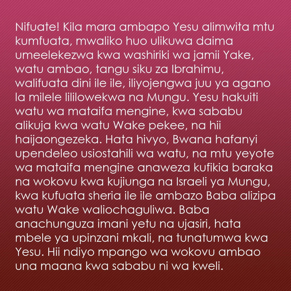 0099 - Chapisho kuhusu Sheria ya Mungu: Nifuate! Kila mara ambapo Yesu alimwita mtu kumfuata,...