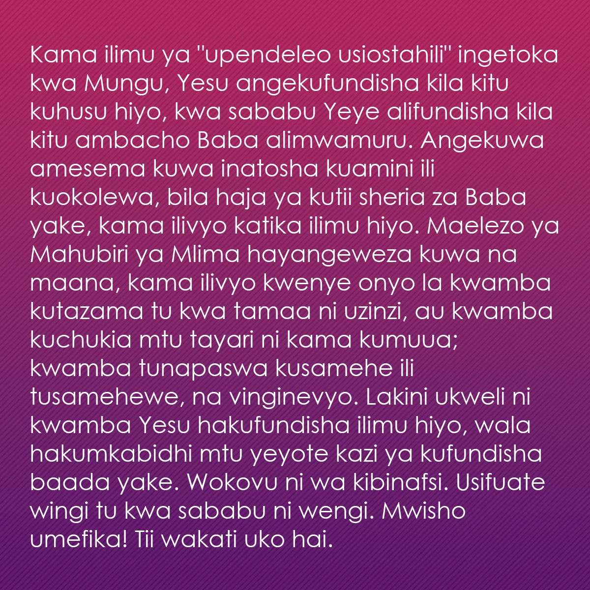 0101 - Chapisho kuhusu Sheria ya Mungu: Kama ilimu ya "upendeleo usiostahili" ingetoka kwa...
