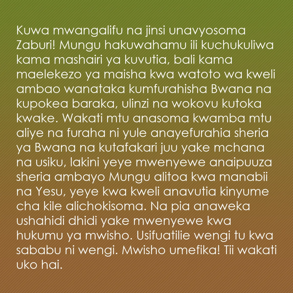 0109 - Chapisho kuhusu Sheria ya Mungu: Kuwa mwangalifu na jinsi unavyosoma Zaburi! Mungu...