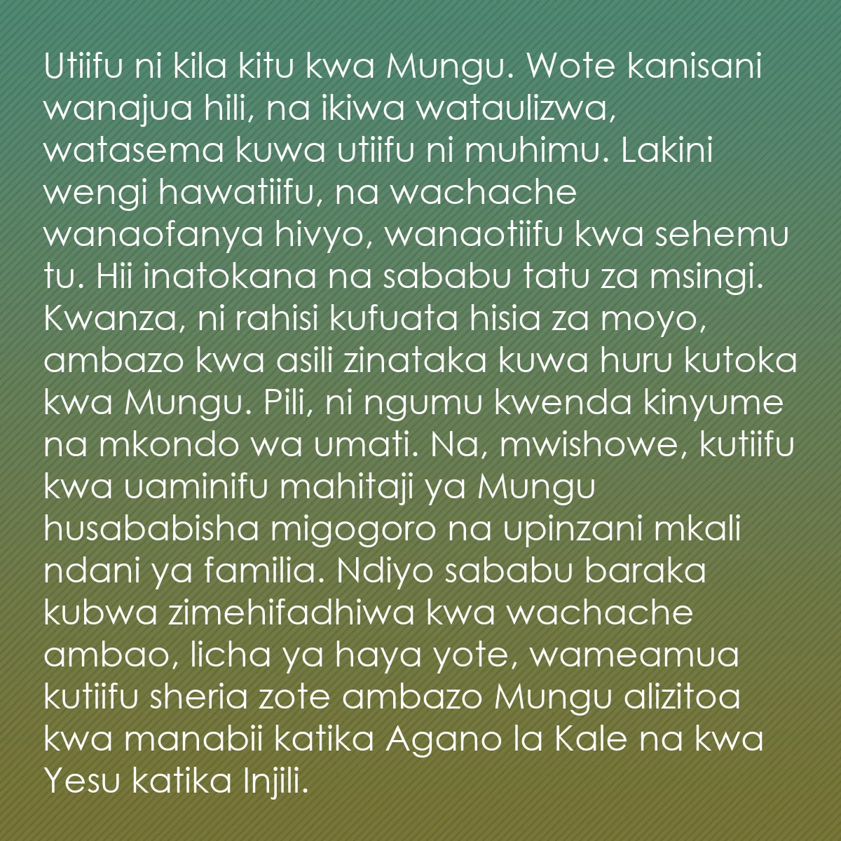 0123 - Chapisho kuhusu Sheria ya Mungu: Utiifu ni kila kitu kwa Mungu. Wote kanisani wanajua...