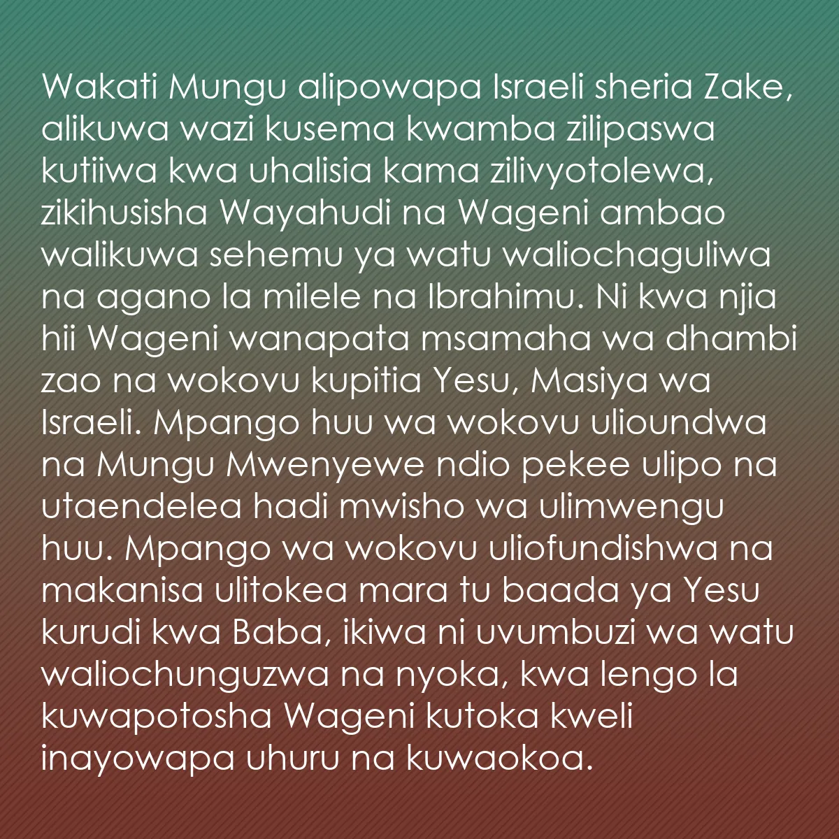 0133 - Chapisho kuhusu Sheria ya Mungu: Wakati Mungu alipowapa Israeli sheria Zake, alikuwa...