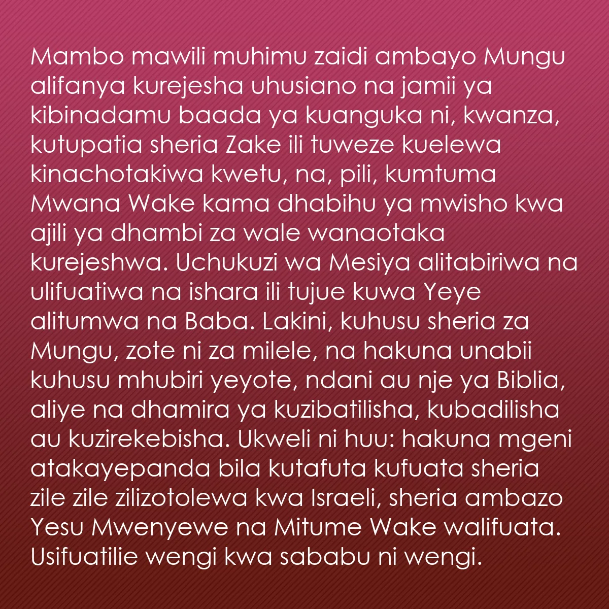 0139 - Chapisho kuhusu Sheria ya Mungu: Mambo mawili muhimu zaidi ambayo Mungu alifanya kurejesha...