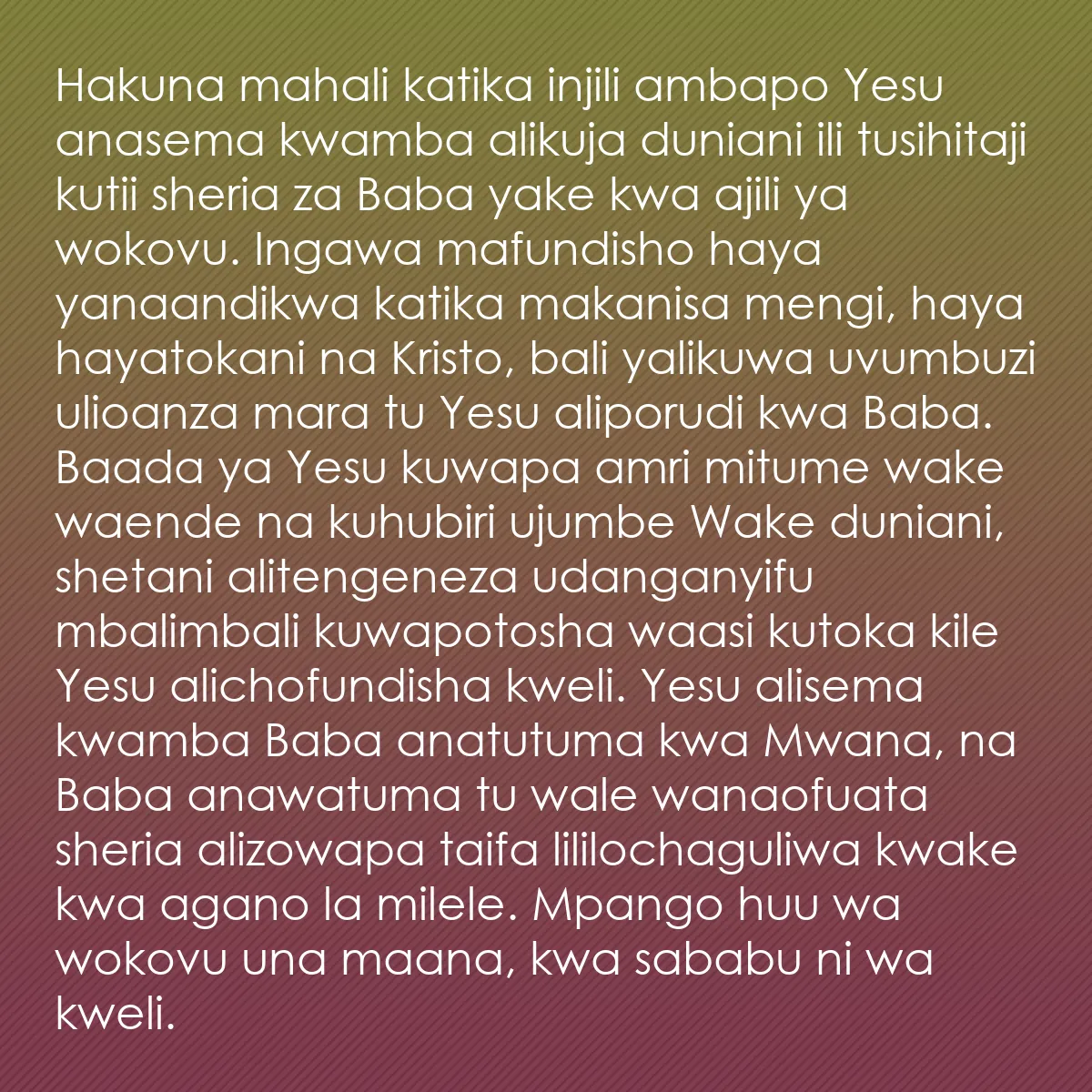 0148 - Chapisho kuhusu Sheria ya Mungu: Hakuna mahali katika injili ambapo Yesu anasema kwamba...