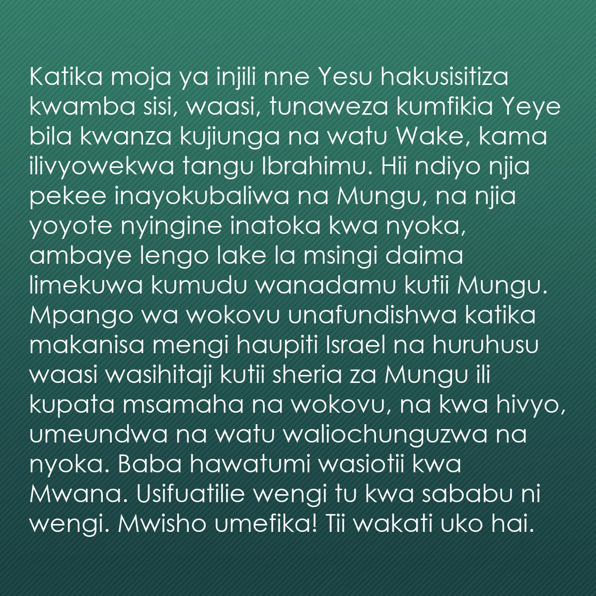 0160 - Chapisho kuhusu Sheria ya Mungu: Katika moja ya injili nne Yesu hakusisitiza kwamba...