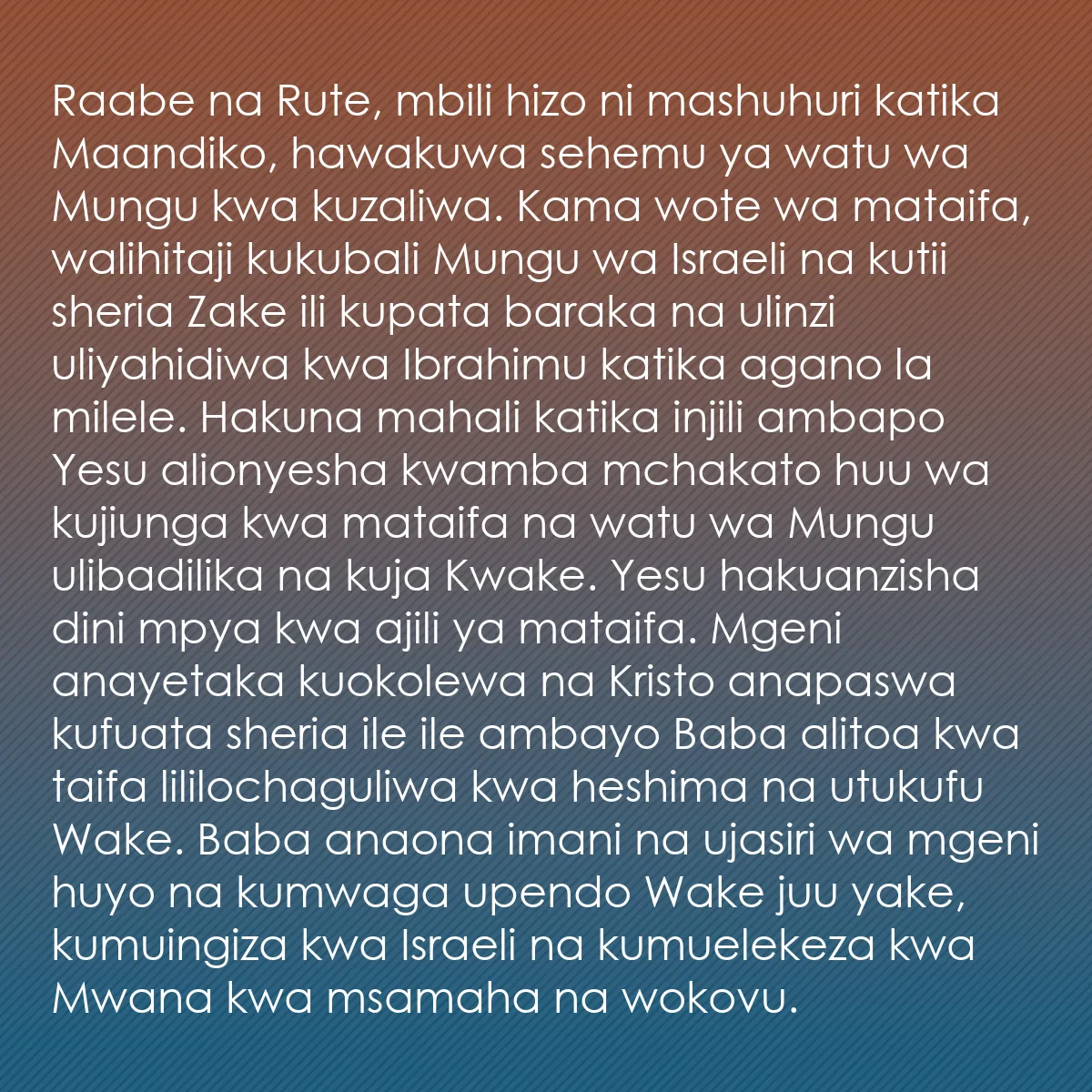0172 - Chapisho kuhusu Sheria ya Mungu: Raabe na Rute, mbili hizo ni mashuhuri katika Maandiko,...