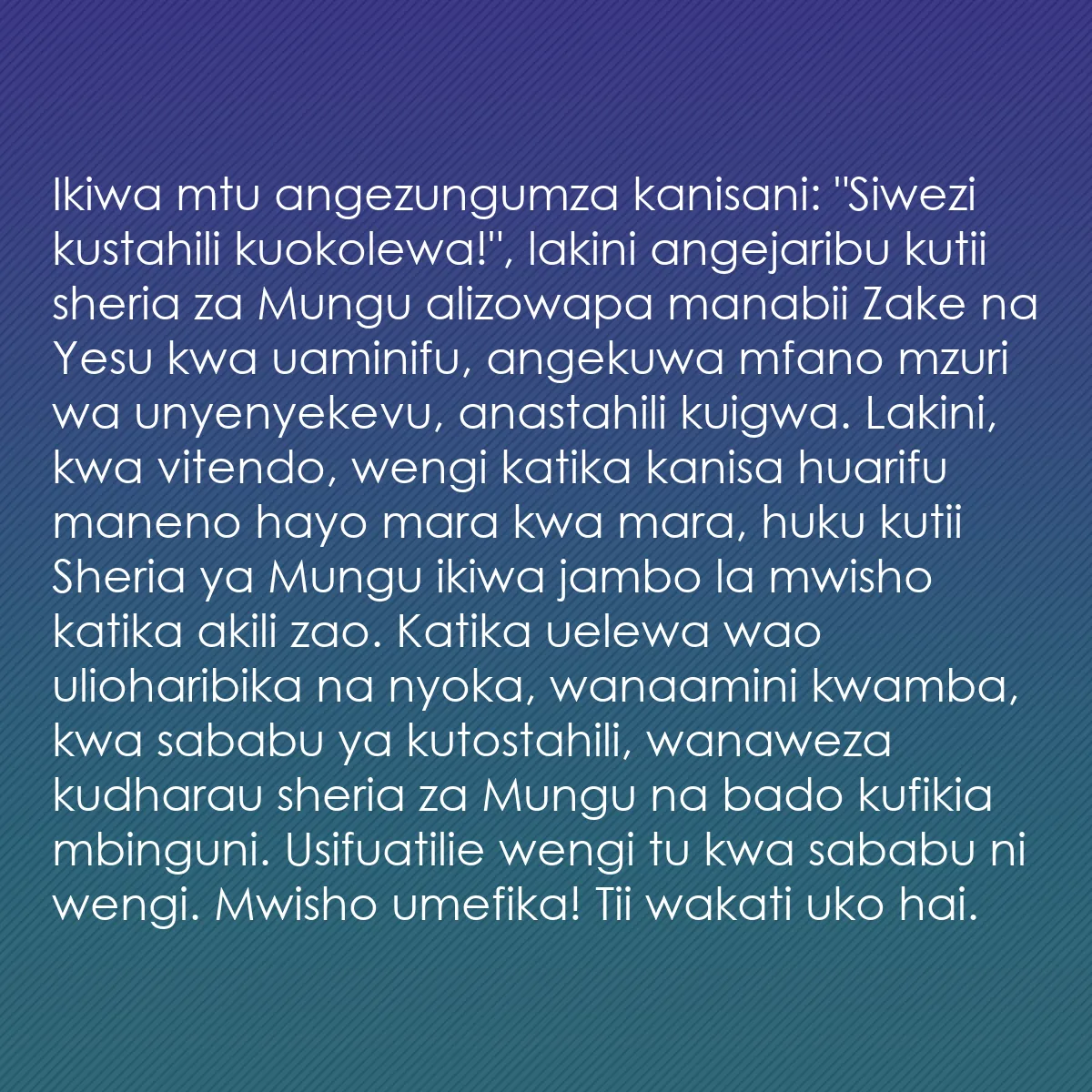 0177 - Chapisho kuhusu Sheria ya Mungu: Ikiwa mtu angezungumza kanisani: "Siwezi kustahili...