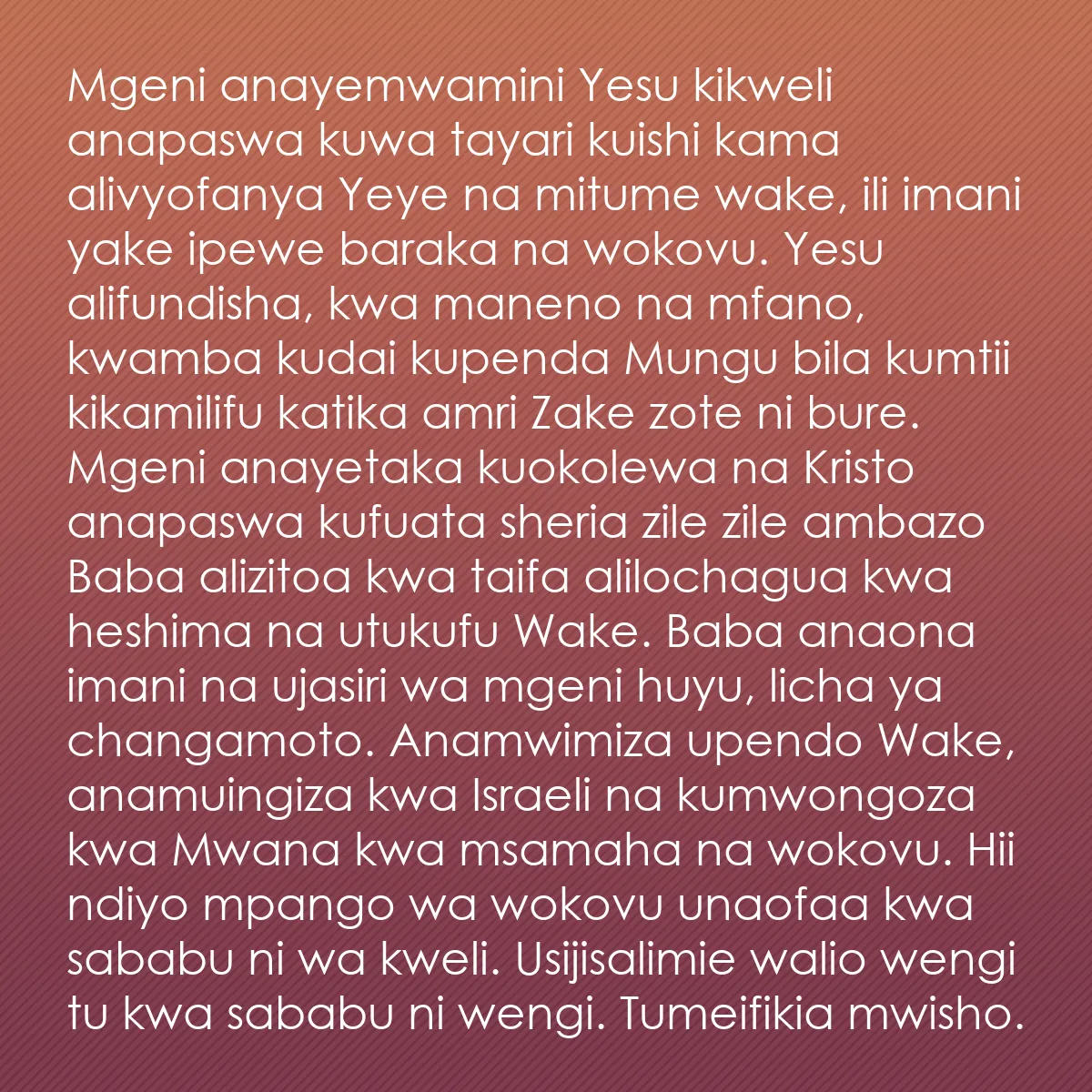 0186 - Chapisho kuhusu Sheria ya Mungu: Mgeni anayemwamini Yesu kikweli anapaswa kuwa tayari...