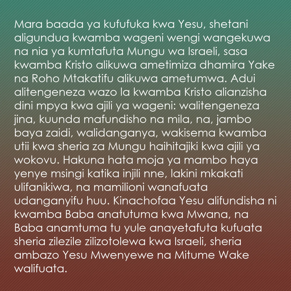 0193 - Chapisho kuhusu Sheria ya Mungu: Mara baada ya kufufuka kwa Yesu, shetani aligundua...