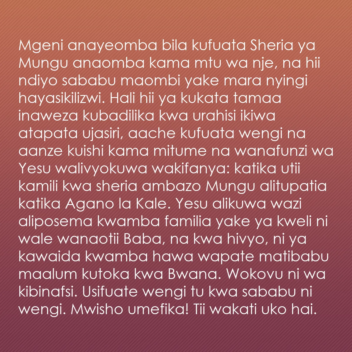 0206 - Chapisho kuhusu Sheria ya Mungu: Mgeni anayeomba bila kufuata Sheria ya Mungu anaomba...