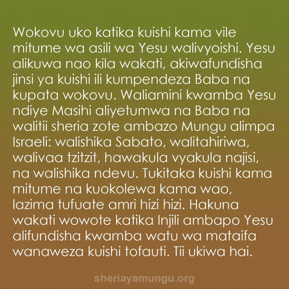 b0009 - Chapisho kuhusu Sheria ya Mungu: Wokovu uko katika kuishi kama vile mitume wa asili wa Yesu walivyoishi....