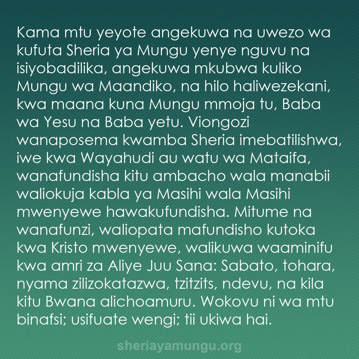 b0025 - Chapisho kuhusu Sheria ya Mungu: Kama mtu yeyote angekuwa na uwezo wa kufuta Sheria ya Mungu...