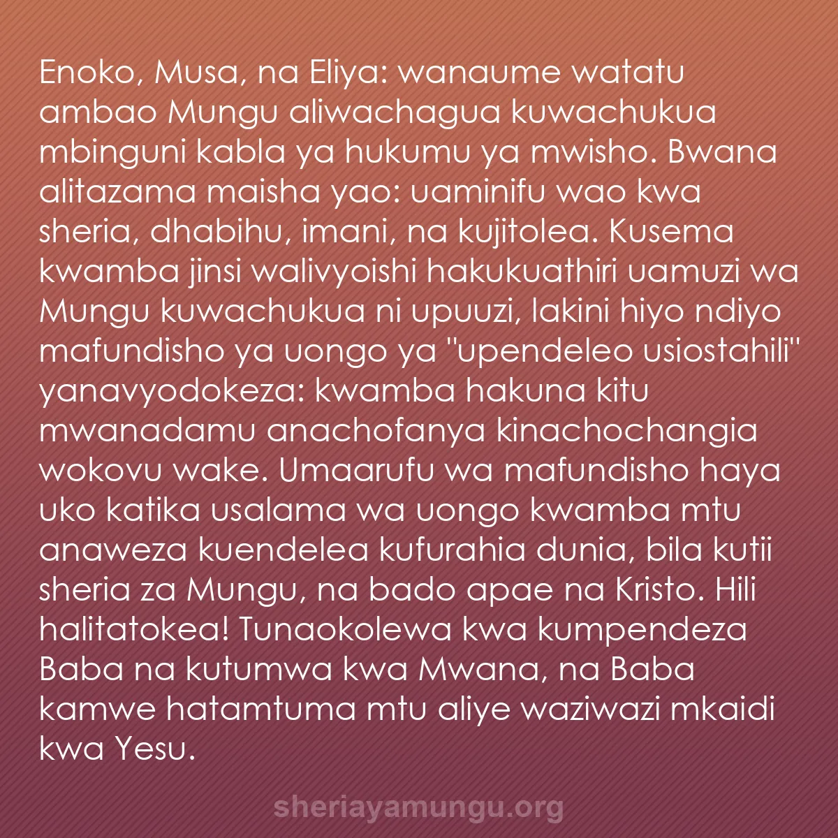 b0026 - Chapisho kuhusu Sheria ya Mungu: Enoko, Musa, na Eliya: wanaume watatu ambao Mungu aliwachagua...