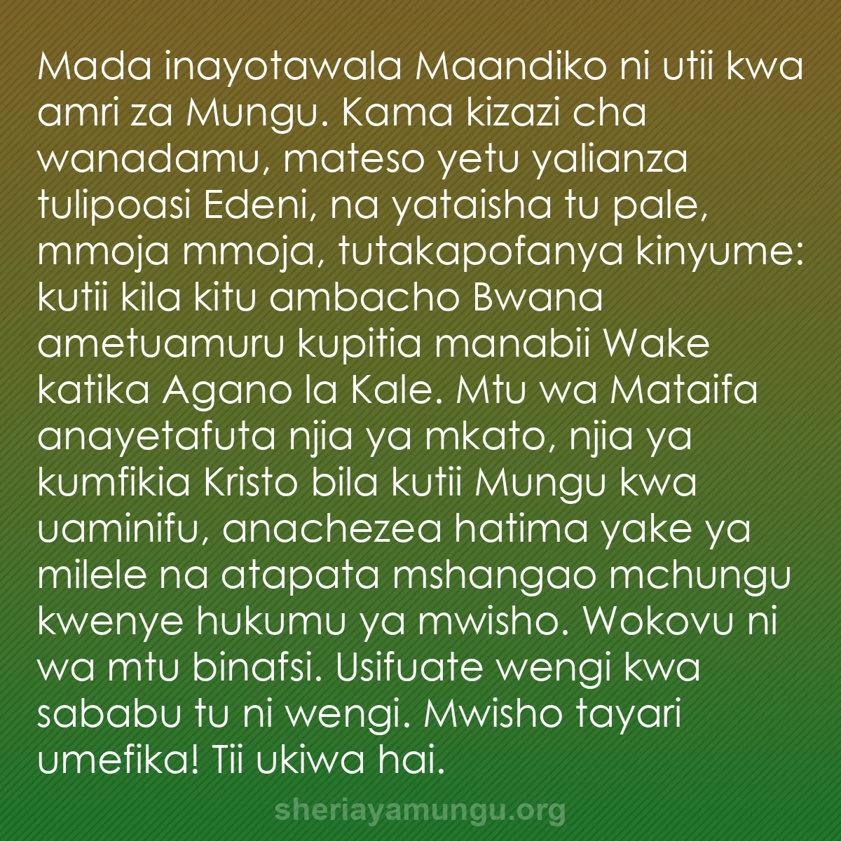 b0036 - Chapisho kuhusu Sheria ya Mungu: Mada inayotawala Maandiko ni utii kwa amri za Mungu. Kama kizazi...
