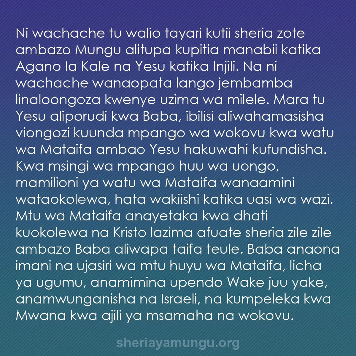 b0037 - Chapisho kuhusu Sheria ya Mungu: Ni wachache tu walio tayari kutii sheria zote ambazo Mungu alitupa...