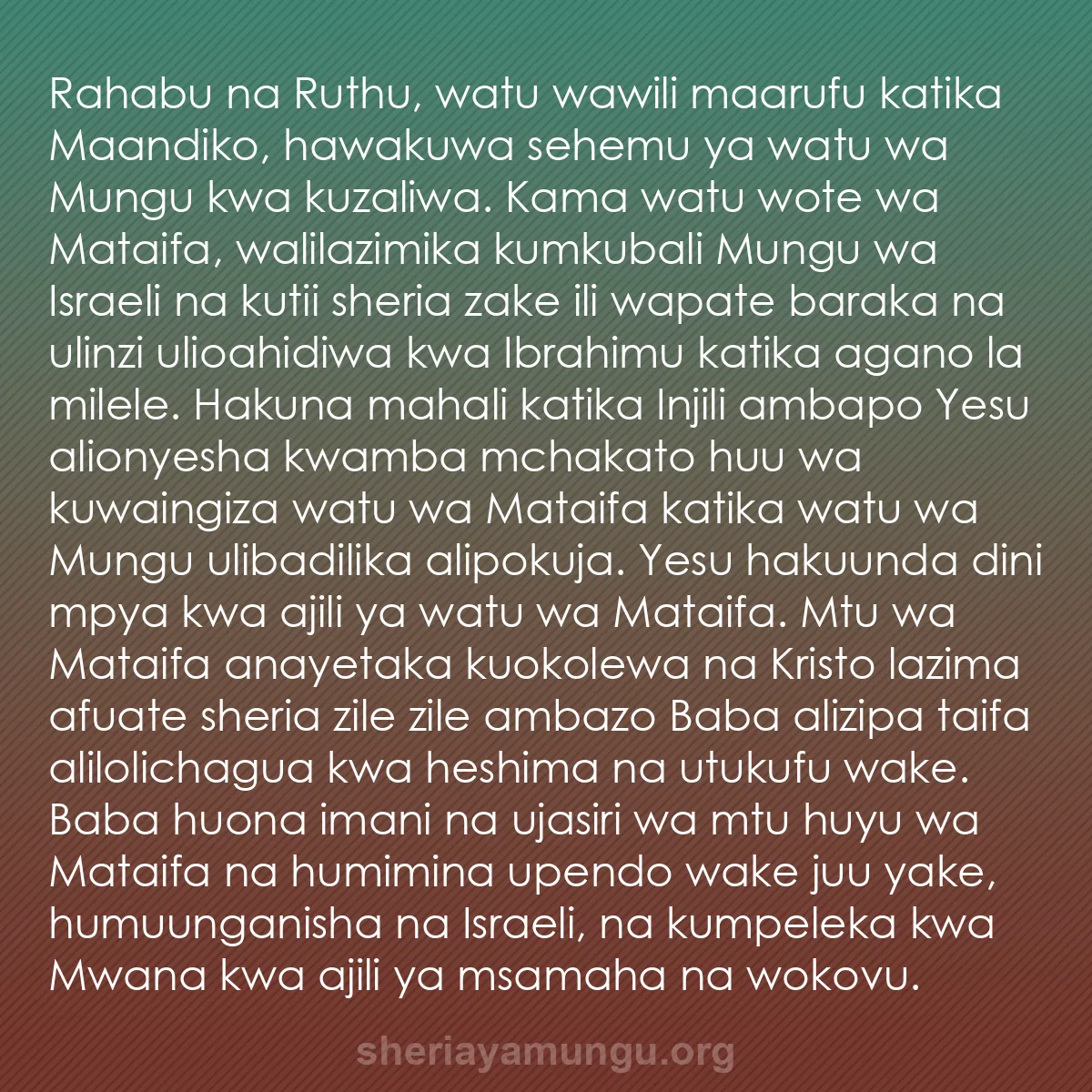 b0053 - Chapisho kuhusu Sheria ya Mungu: Rahabu na Ruthu, watu wawili maarufu katika Maandiko, hawakuwa...