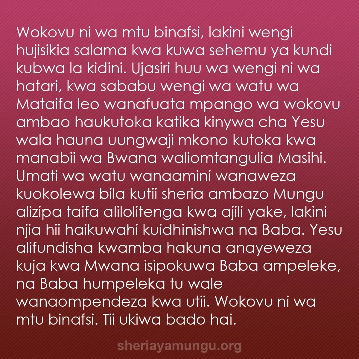 b0059 - Chapisho kuhusu Sheria ya Mungu: Wokovu ni wa mtu binafsi, lakini wengi hujisikia salama kwa...