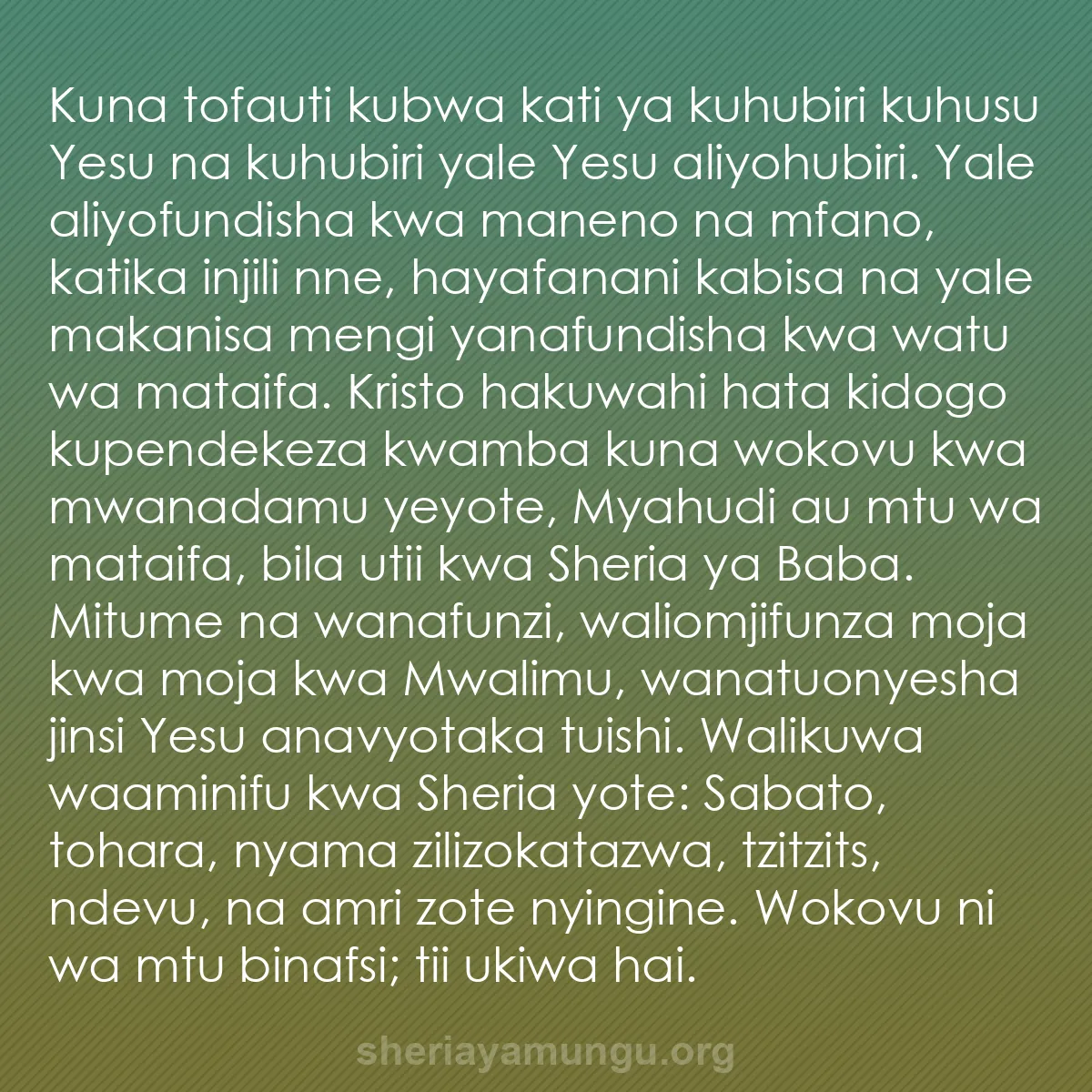 b0083 - Chapisho kuhusu Sheria ya Mungu: Kuna tofauti kubwa kati ya kuhubiri kuhusu Yesu na kuhubiri...