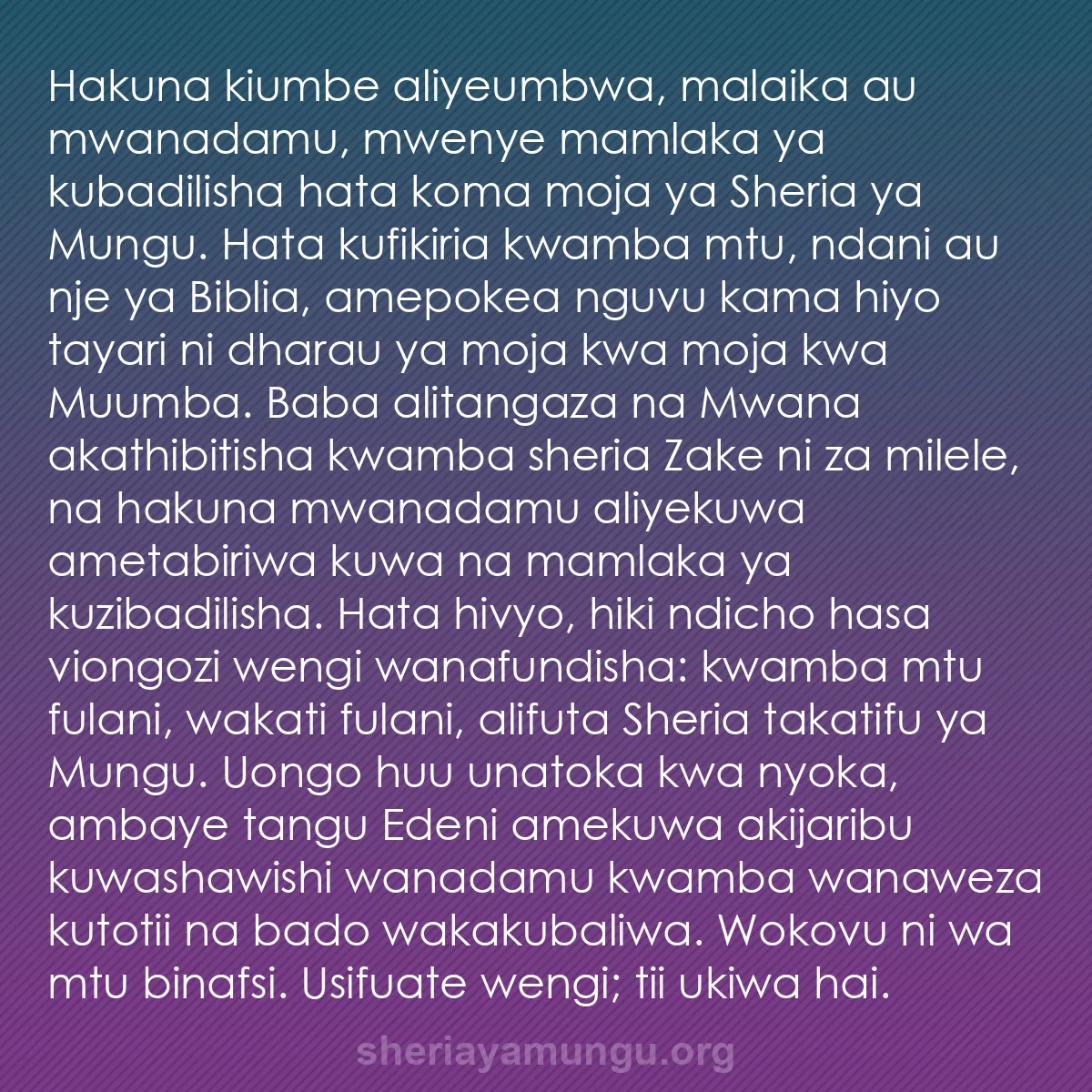 b0114 - Chapisho kuhusu Sheria ya Mungu: Hakuna kiumbe aliyeumbwa, malaika au mwanadamu, mwenye mamlaka...