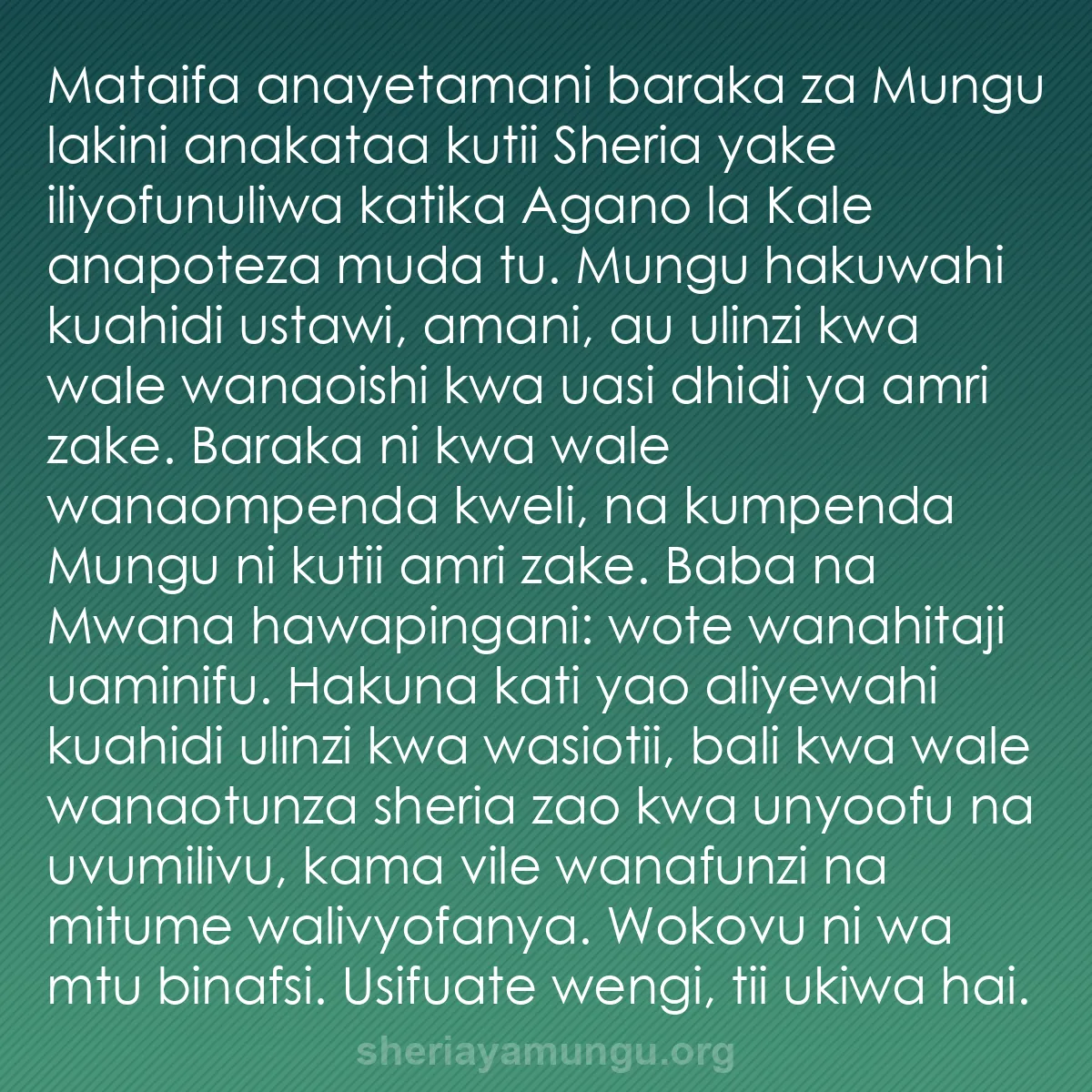 b0125 - Chapisho kuhusu Sheria ya Mungu: Mataifa anayetamani baraka za Mungu lakini anakataa kutii Sheria...