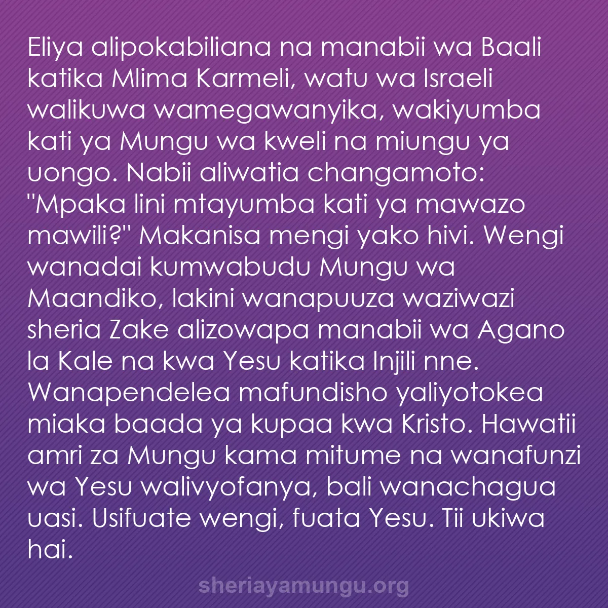 b0151 - Chapisho kuhusu Sheria ya Mungu: Eliya alipokabiliana na manabii wa Baali katika Mlima Karmeli,...