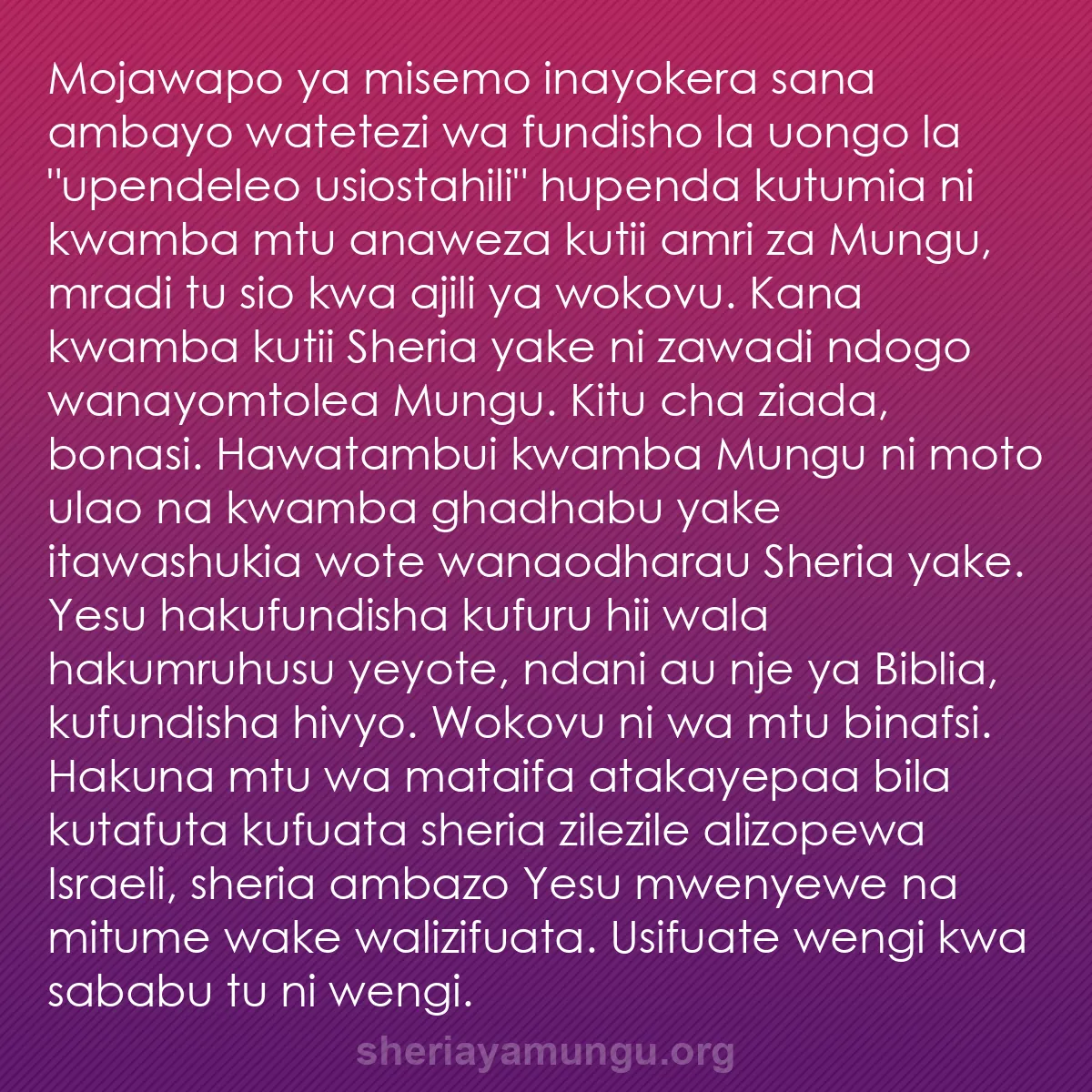 b0161 - Chapisho kuhusu Sheria ya Mungu: Mojawapo ya misemo inayokera sana ambayo watetezi wa fundisho...