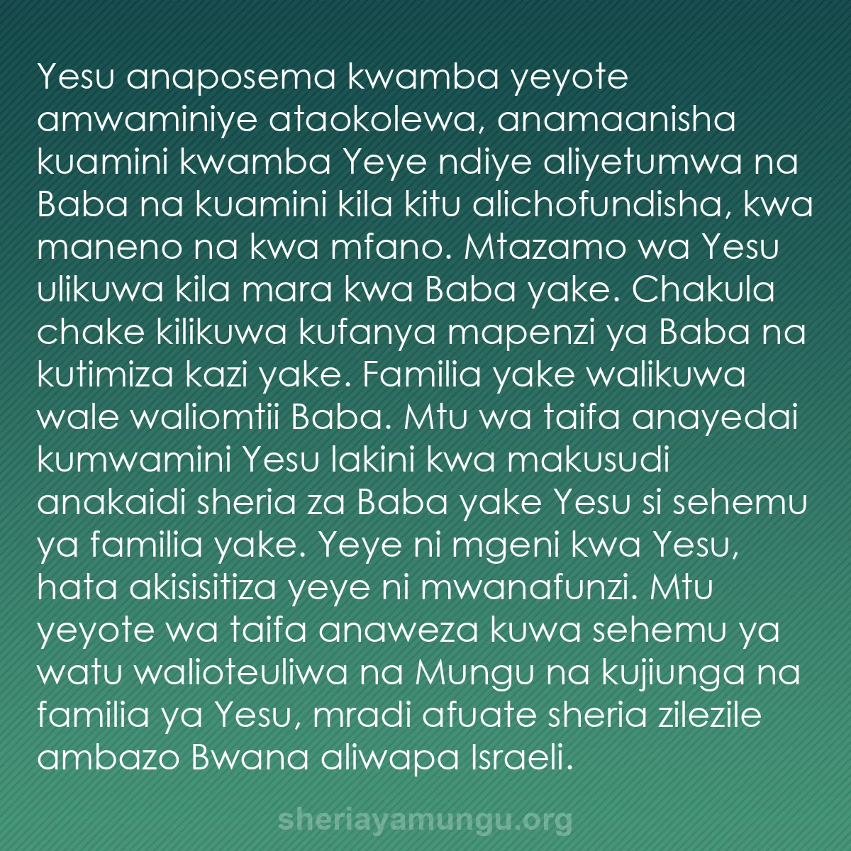 b0165 - Chapisho kuhusu Sheria ya Mungu: Yesu anaposema kwamba yeyote amwaminiye ataokolewa, anamaanisha...