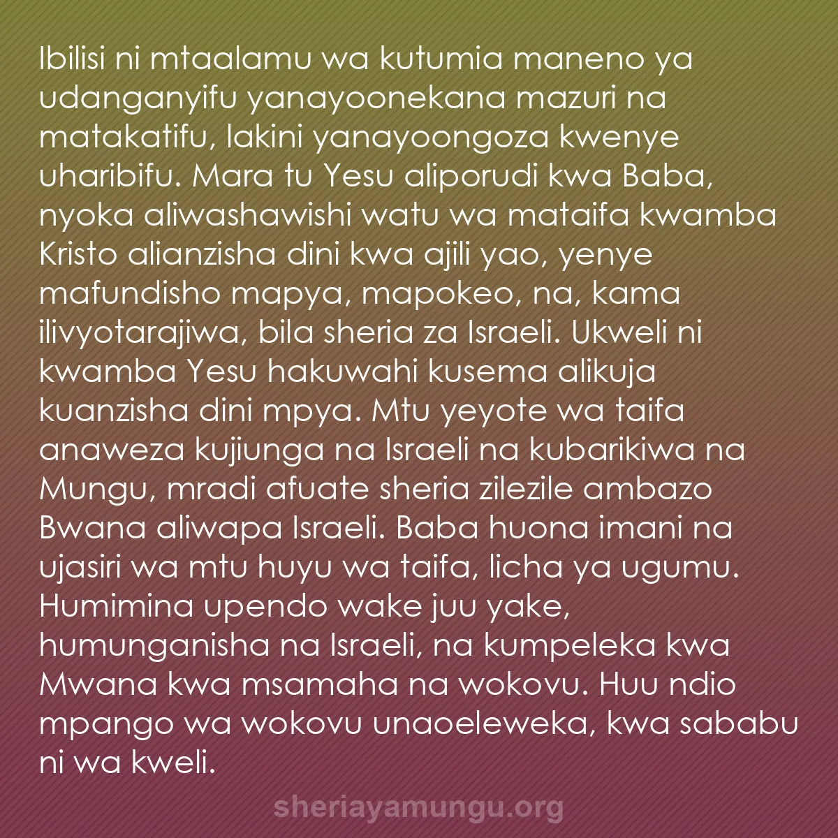 b0168 - Chapisho kuhusu Sheria ya Mungu: Ibilisi ni mtaalamu wa kutumia maneno ya udanganyifu yanayoonekana...