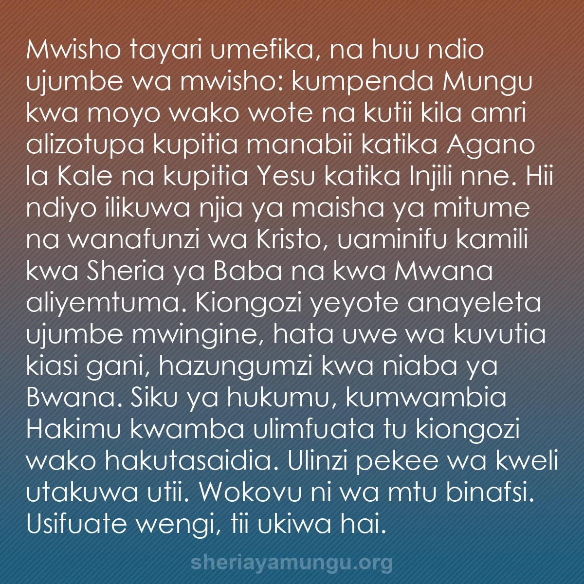 b0172 - Chapisho kuhusu Sheria ya Mungu: Mwisho tayari umefika, na huu ndio ujumbe wa mwisho: kumpenda...