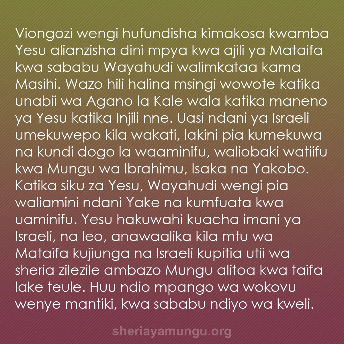 b0188 - Chapisho kuhusu Sheria ya Mungu: Viongozi wengi hufundisha kimakosa kwamba Yesu alianzisha dini...