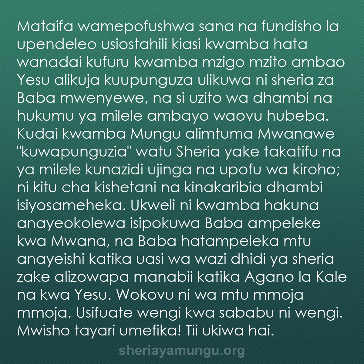 b0200 - Chapisho kuhusu Sheria ya Mungu: Mataifa wamepofushwa sana na fundisho la upendeleo usiostahili...