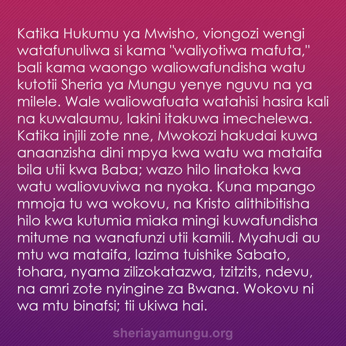 b0201 - Chapisho kuhusu Sheria ya Mungu: Katika Hukumu ya Mwisho, viongozi wengi watafunuliwa si kama...