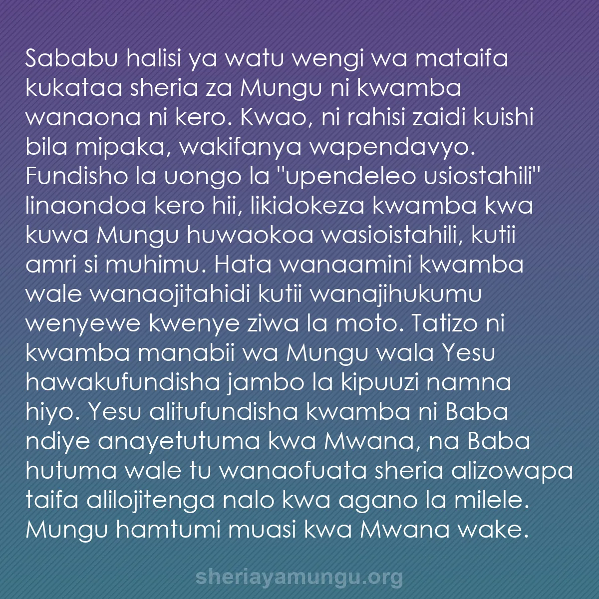 b0202 - Chapisho kuhusu Sheria ya Mungu: Sababu halisi ya watu wengi wa mataifa kukataa sheria za Mungu...