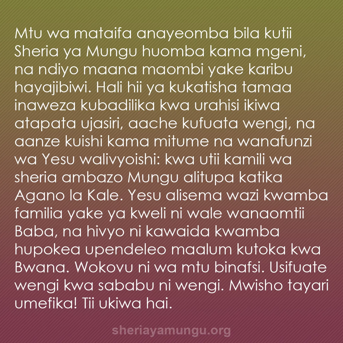 b0208 - Chapisho kuhusu Sheria ya Mungu: Mtu wa mataifa anayeomba bila kutii Sheria ya Mungu huomba kama...