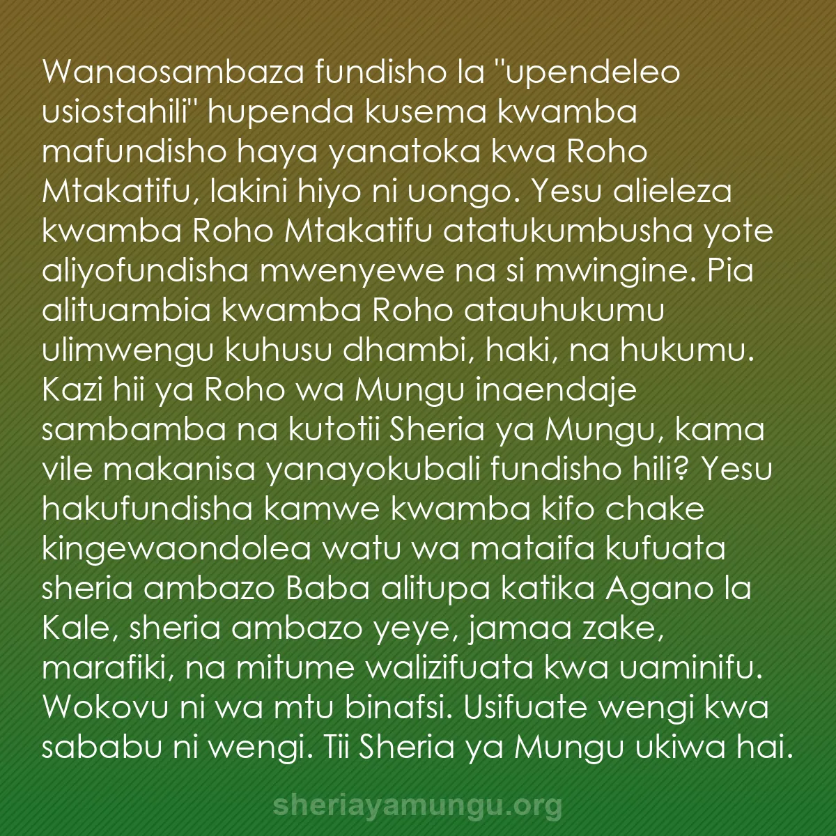 b0216 - Chapisho kuhusu Sheria ya Mungu: Wanaosambaza fundisho la "upendeleo usiostahili" hupenda kusema...