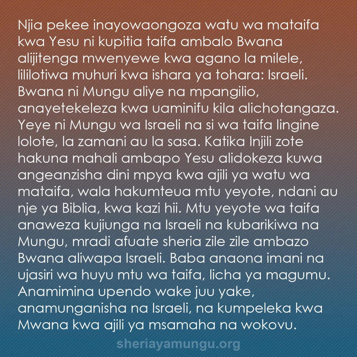 b0252 - Chapisho kuhusu Sheria ya Mungu: Njia pekee inayowaongoza watu wa mataifa kwa Yesu ni kupitia...