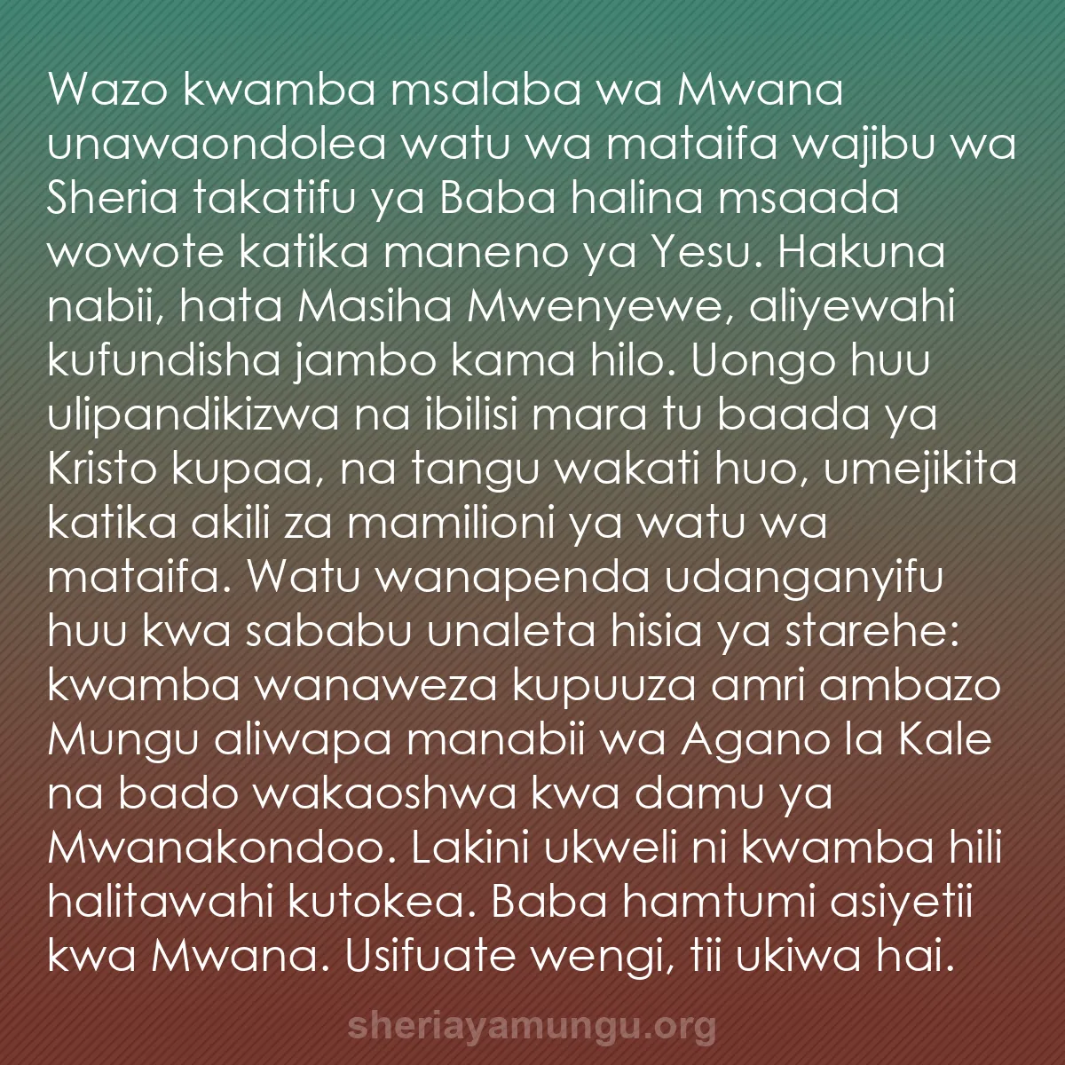 b0253 - Chapisho kuhusu Sheria ya Mungu: Wazo kwamba msalaba wa Mwana unawaondolea watu wa mataifa wajibu...
