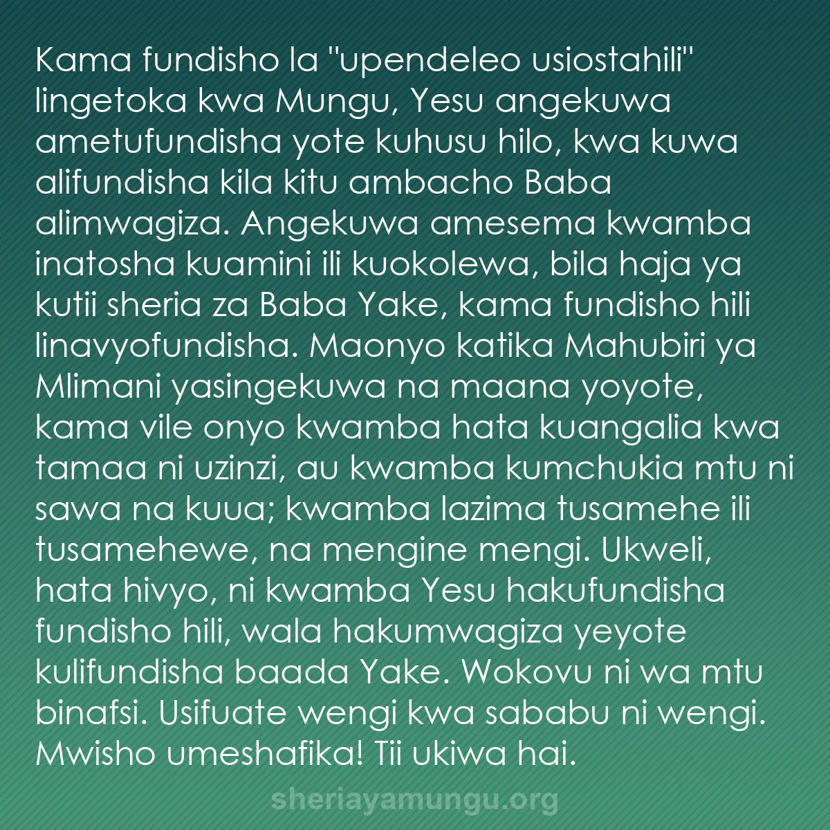 b0265 - Chapisho kuhusu Sheria ya Mungu: Kama fundisho la "upendeleo usiostahili" lingetoka kwa Mungu,...