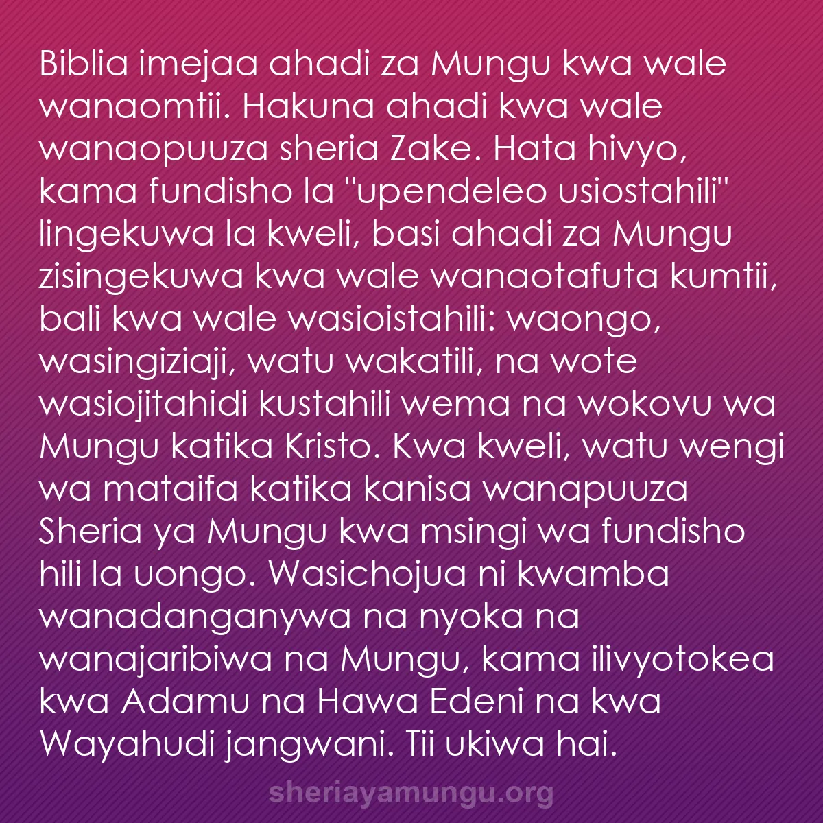 b0281 - Chapisho kuhusu Sheria ya Mungu: Biblia imejaa ahadi za Mungu kwa wale wanaomtii. Hakuna ahadi...