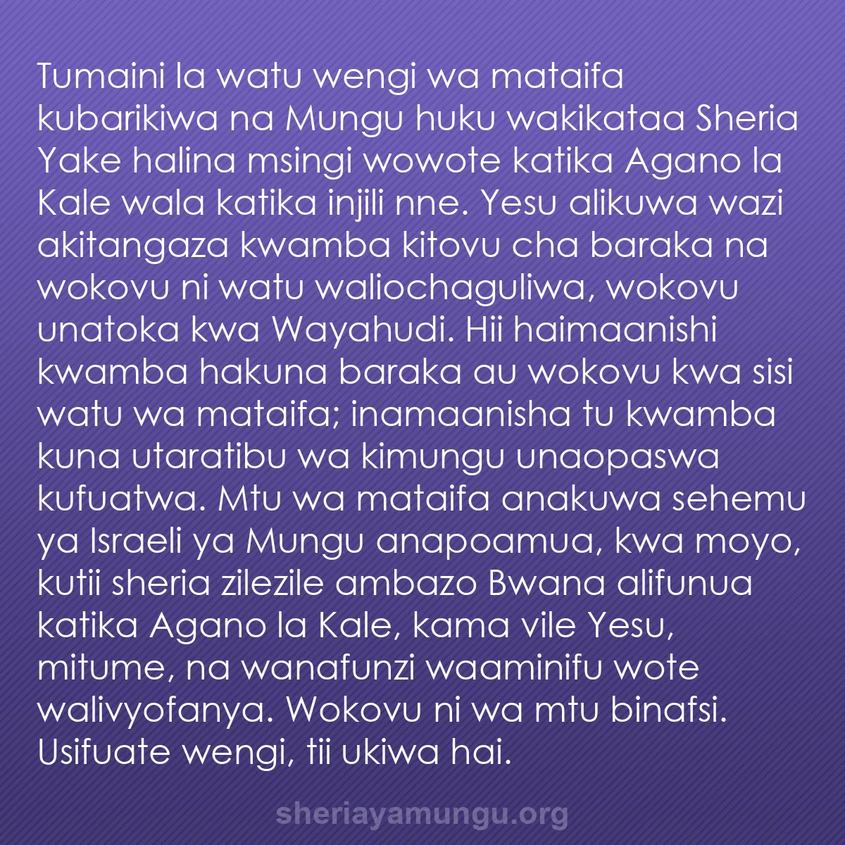 b0298 - Chapisho kuhusu Sheria ya Mungu: Tumaini la watu wengi wa mataifa kubarikiwa na Mungu huku wakikataa...