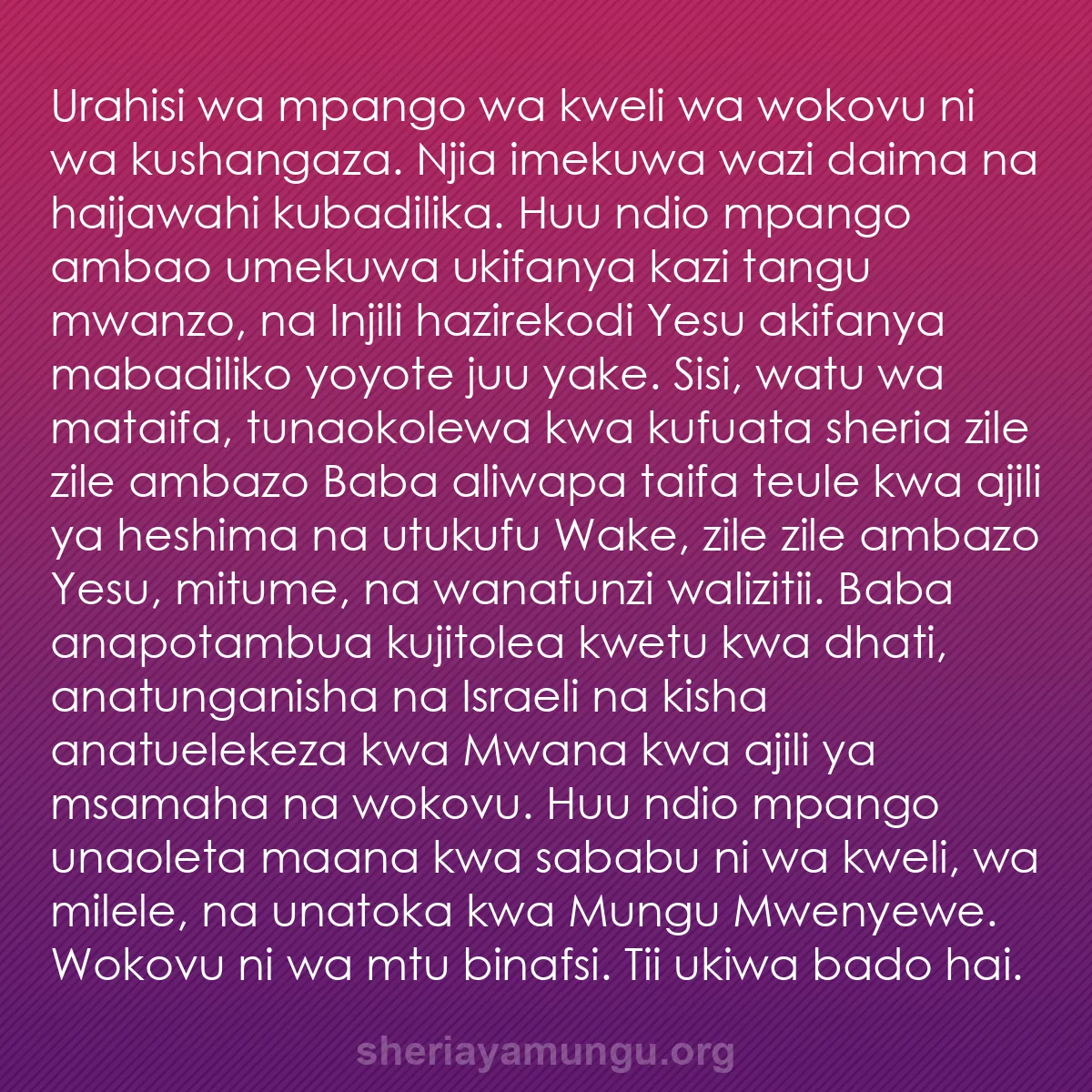 b0301 - Chapisho kuhusu Sheria ya Mungu: Urahisi wa mpango wa kweli wa wokovu ni wa kushangaza. Njia...