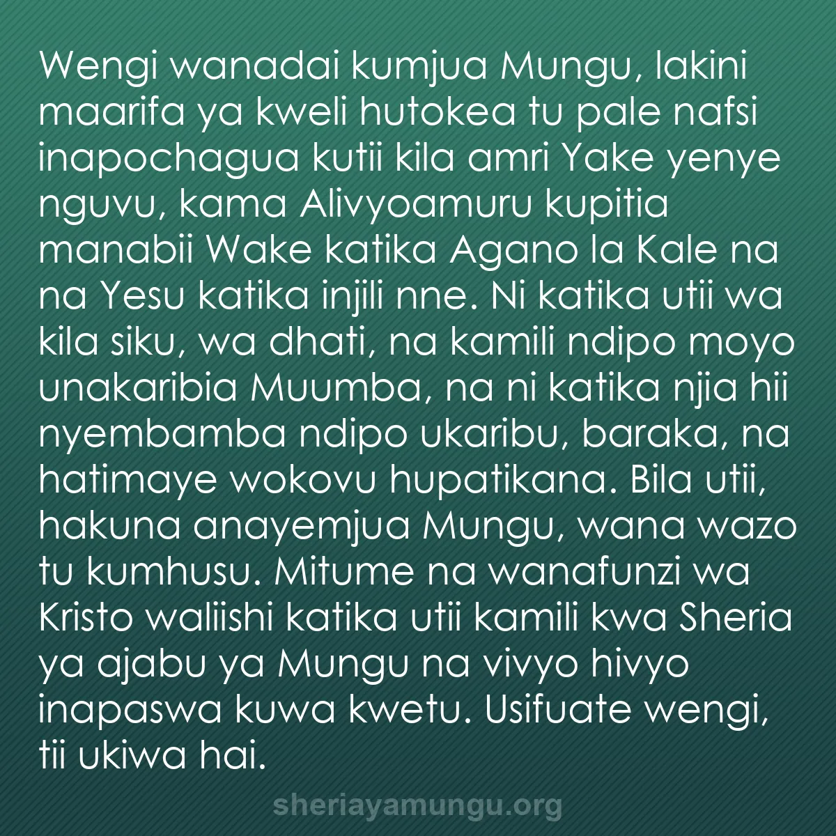 b0320 - Chapisho kuhusu Sheria ya Mungu: Wengi wanadai kumjua Mungu, lakini maarifa ya kweli hutokea...