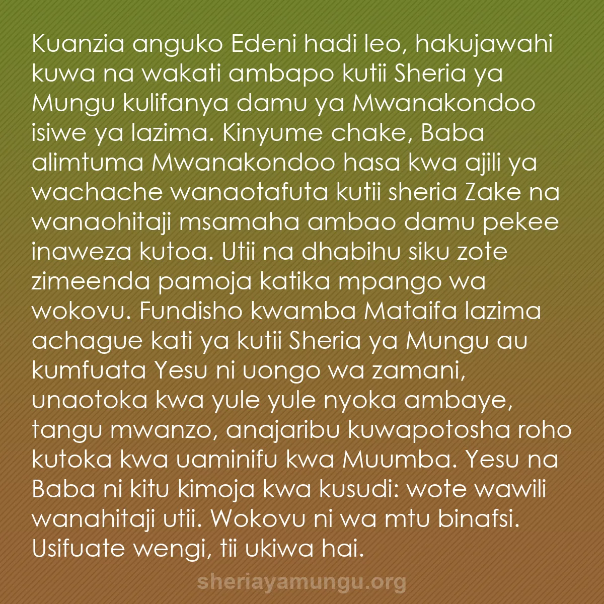 b0329 - Chapisho kuhusu Sheria ya Mungu: Kuanzia anguko Edeni hadi leo, hakujawahi kuwa na wakati ambapo...