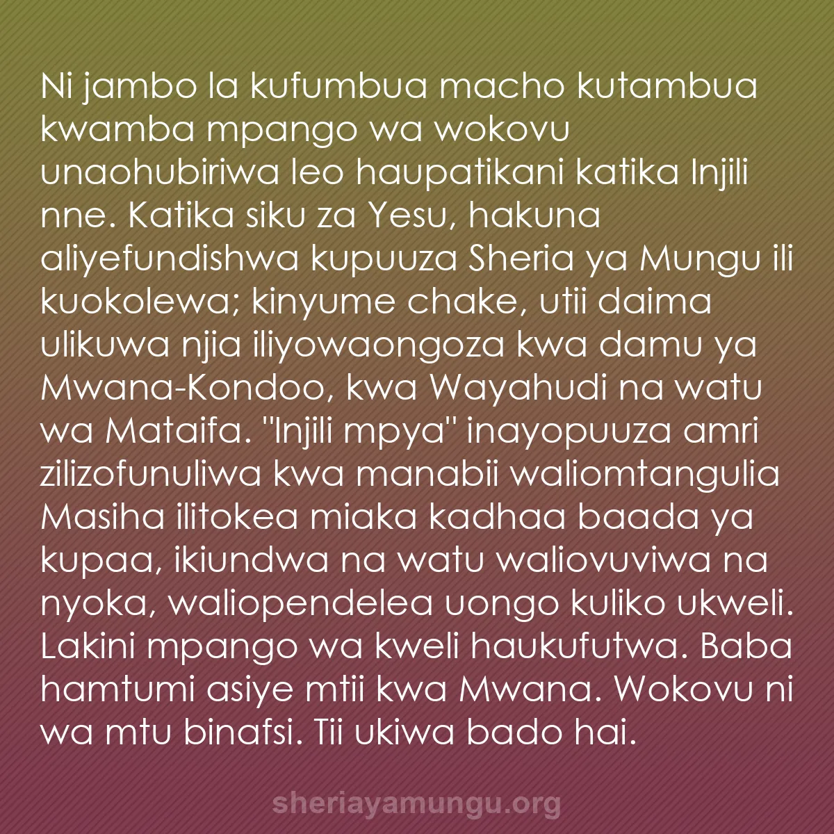 b0368 - Chapisho kuhusu Sheria ya Mungu: Ni jambo la kufumbua macho kutambua kwamba mpango wa wokovu...