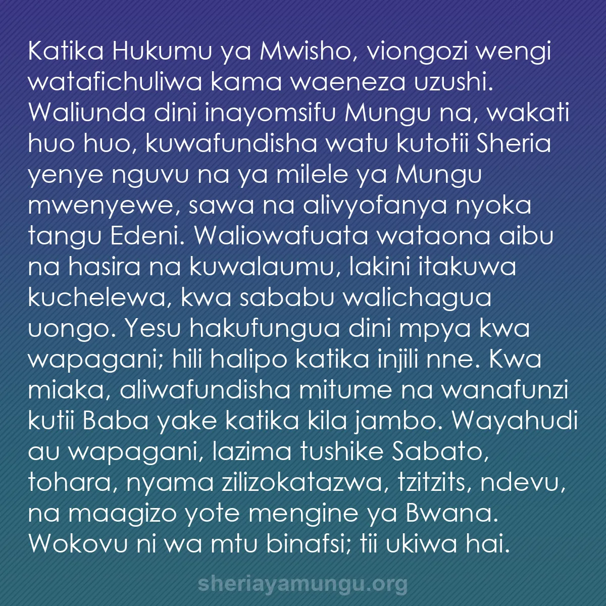 b0397 - Chapisho kuhusu Sheria ya Mungu: Katika Hukumu ya Mwisho, viongozi wengi watafichuliwa kama waeneza...